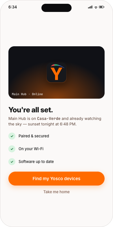 You're all set: paired and secured, on your Wi‑Fi, software up to date